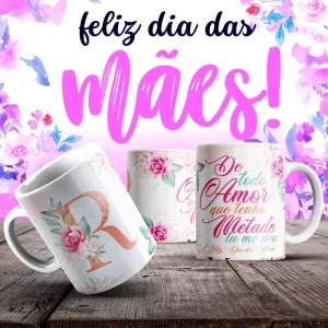 Caneca Dia das Mães Frases