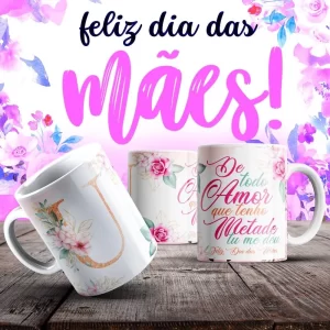Caneca Dia das Mães Frases