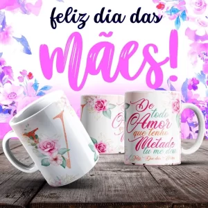 Caneca Dia das Mães Frases