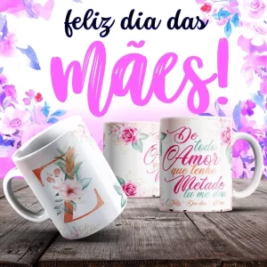 Caneca Dia das Mães Frases