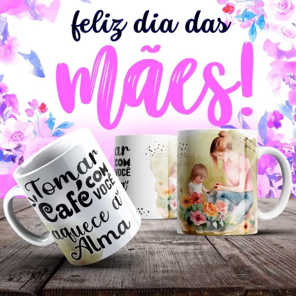 Caneca Dia das Mães Frases - Imagem 111