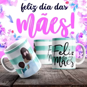 Caneca Dia das Mães Frases